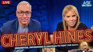 Cheryl Hines: Unscripted, Uncensored &amp; Unafraid To Fight For RFK &amp; MAHA [Exclusive] – Ask Dr. Drew