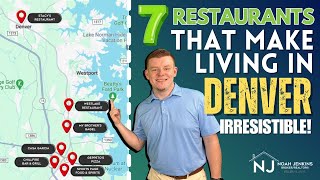Top 7 Restaurants in Denver, NC