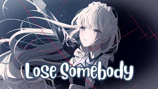 Nightcore - Kygo \& OneRepublic - Lose Somebody (Lyrics)