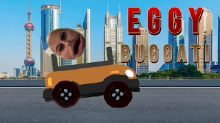 Eggy Buggati