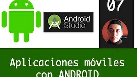 7.-TextView y Adapter Personalizados (ListView)