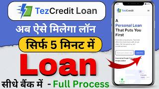 Tez credit loan kaise len  | Instant personal loan kaise le 2026 | tez credit loan approval screenshot 3