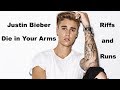 justin bieber type riffs and runs