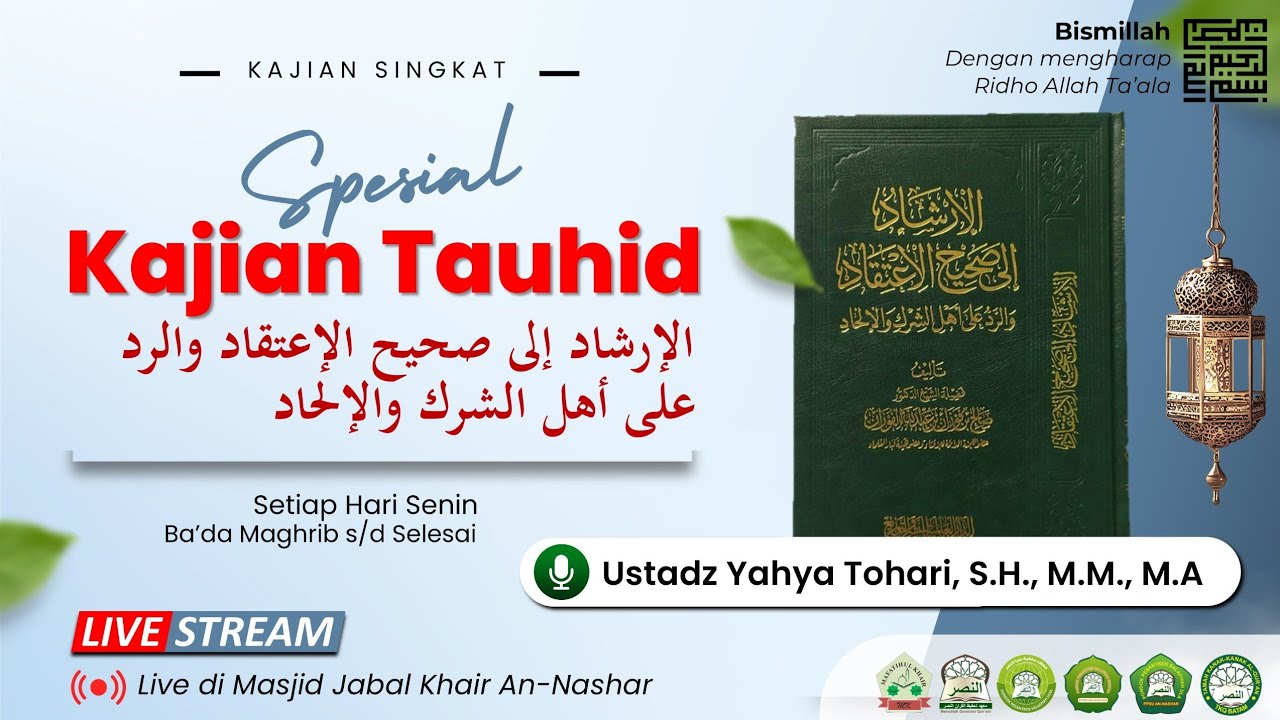 KAJIAN USTADZ YAHYA TOHARI حفظه الله تعالى