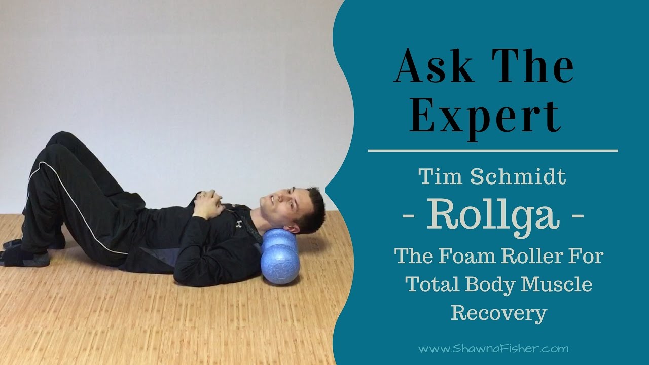Ask The Expert 001 | Rollga: The Foam Roller For Total Body Muscle Recovery