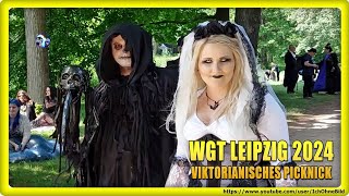 🔴 WGT LEIPZIG 2024 🦇 Part 2 🦇 VIKTORIANISCHES PICKNICK 🦇 WAVE-GOTIK-TREFFEN #ichohnebild #gothic