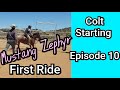 Colt Starting Episode 10 - First Ride