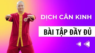 Đầy Đủ Một Buổi Tập Dịch Cân Kinh: Khỏe Mạnh, Da Dẻ Hồng Hào