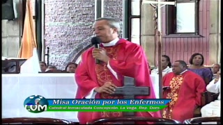 Misa de Oración por los Enfermos (11/04/2018) Padre Chelo