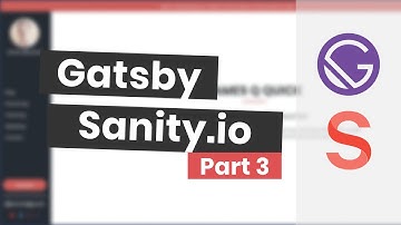 Gatsby and Sanity.io - Part 3 (Live Stream)
