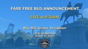 Fare Free Bus Announcement - 2/9/22