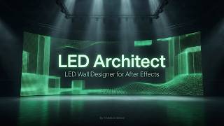 LED Architect for After Effects