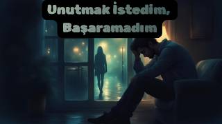 Unutmak İstedim, Başaramadım 💔 Damar Arabesk Aşk Şarkısı Hüzünlü Ayrılık Şarkısı