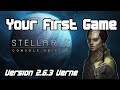 Your First Game (2.6.3 Verne) - STELLARIS CONSOLE EDITION