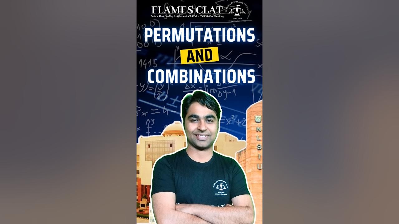 P&C (Permutations and Combinations) for CLAT/AILET2025 Quants/Q.T by