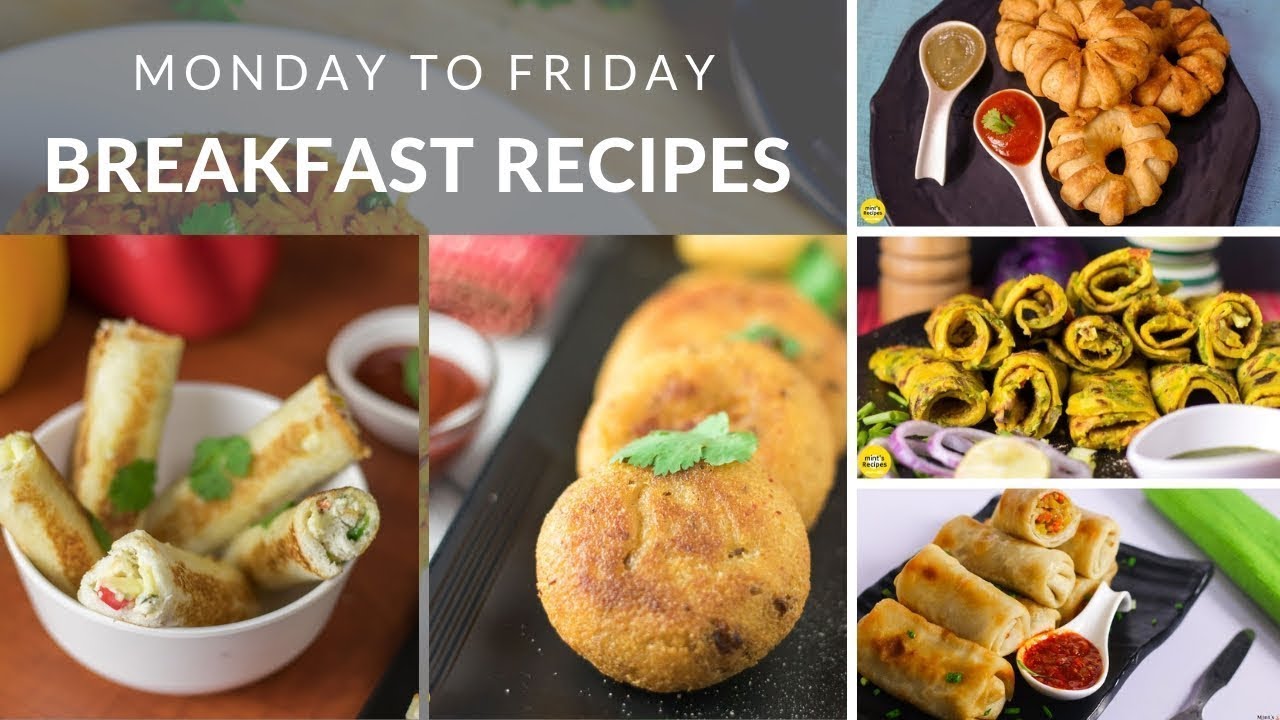 Monday To Friday Breakfast Recipes Easy Breakfast Recipes Monday To Friday Breakfast Recipes Easy Breakfast Recipes
