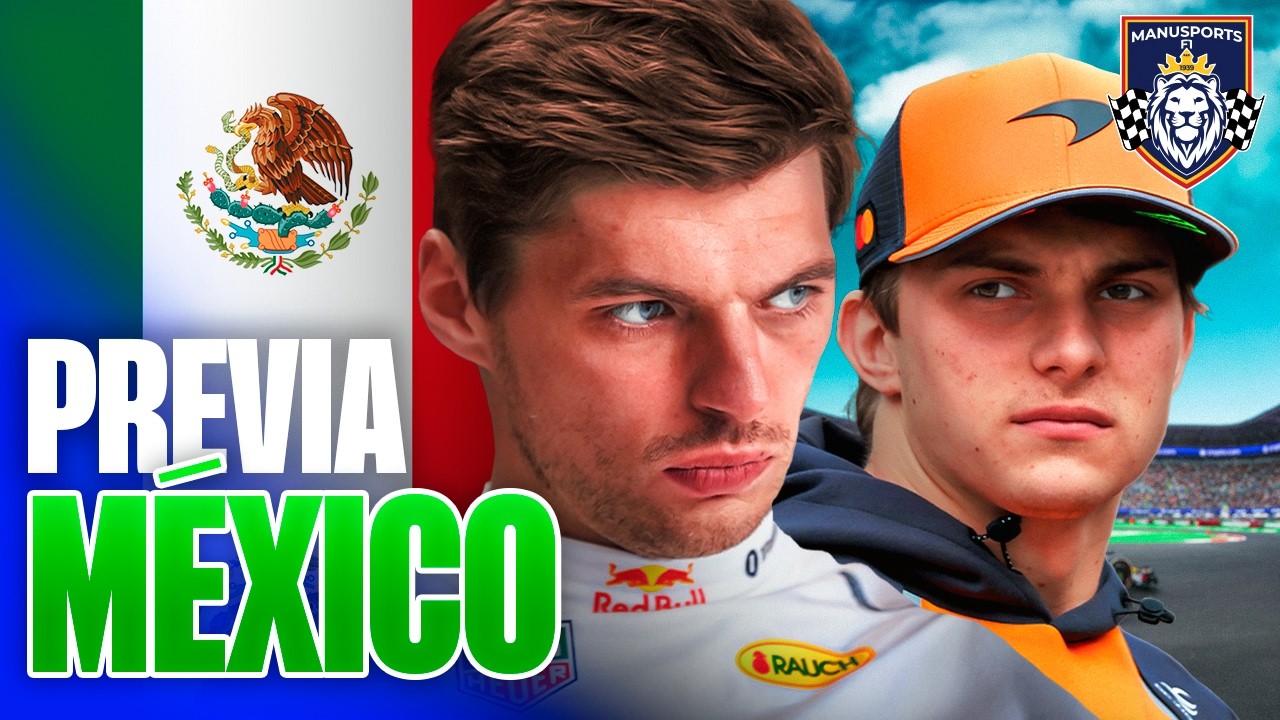 VERSTAPPEN por la REMONTADA ante MCLAREN | Previa GP de México F1 2025