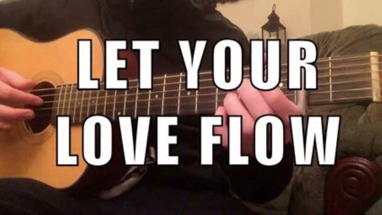 Let Your Love Flow