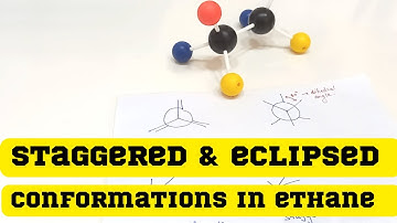 Conformations in Ethane || Staggered And Eclipsed || Conformers || Stereochemistry || Ethane
