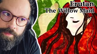 SUCH A BEATUFIUL SONG! Eurtan 'The Willow Maid'