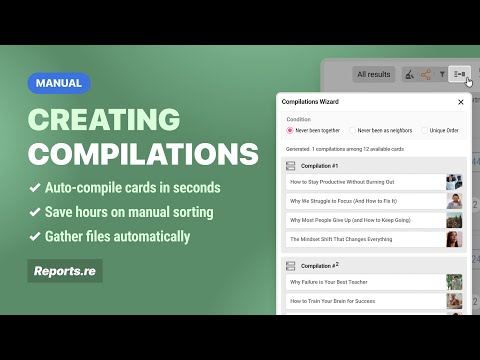 How to create compilations in minutes with the Compilation Wizard in Reports.re