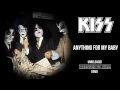 Kiss - Anything For My Baby (demo)