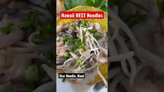 Hawaii s BEST Noodles Star Noodles Maui