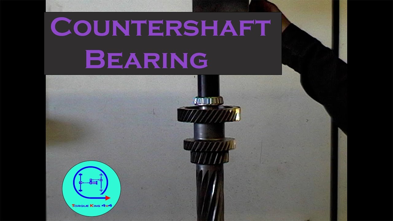 Countershaft Bearing YouTube