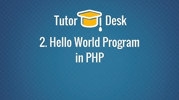 Hello World Program in PHP