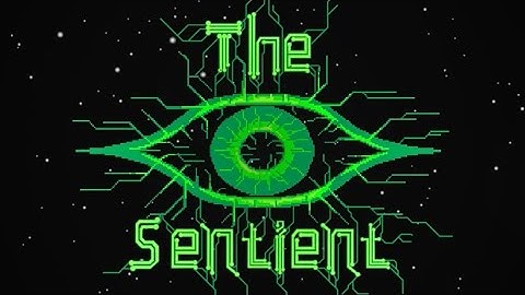 The Sentient - Early Access Trailer