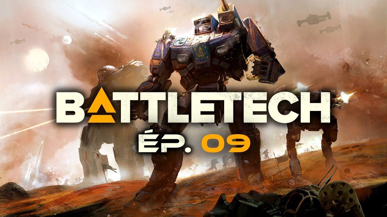 [FR] BATTLETECH Gameplay ép 9 (let’s play) - YouTube