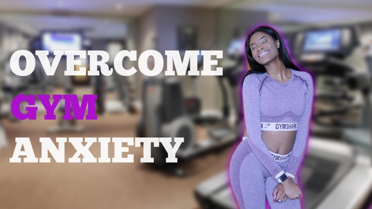 How to Overcome Gym Anxiety | Beginner Friendly ☺️ - YouTube