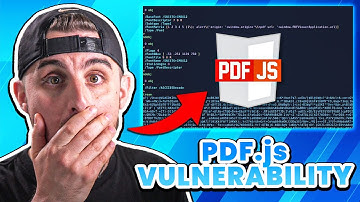 Why You Should be AFRAID of PDF Files - PDF.js CVE-2024-4367