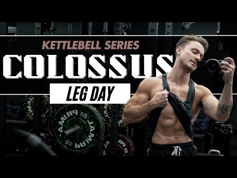 Heavy Kettlebell Leg Workout – Build Strength & Power | Kettlebell Colossus Day 1