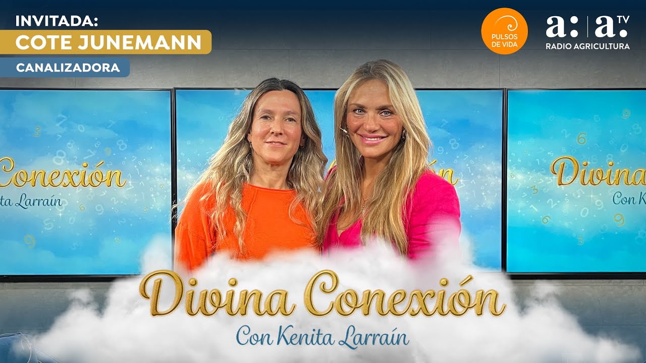 Divina Conexión con Kenita Larraín - Radio Agricultura
