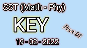 sst maths physics etea test answer key | 19-02-2022 | #eteatestresult #ssttestresult