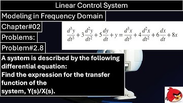 Linear Control System | Chapter#02 | Problem#2.8 | Modeling in Frequency Domain | Wisely