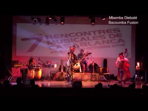 Mbemba DIEBATE - BACOUMBA FUSION - Rencontres Musicales Casablanca ~ Oct 2016