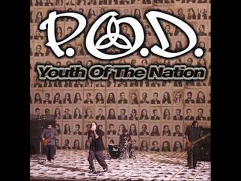 P.O.D. - Youth Of The Nation