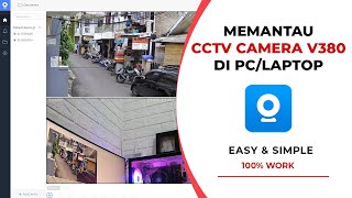 Cara Melihat CCTV V380 di Komputer