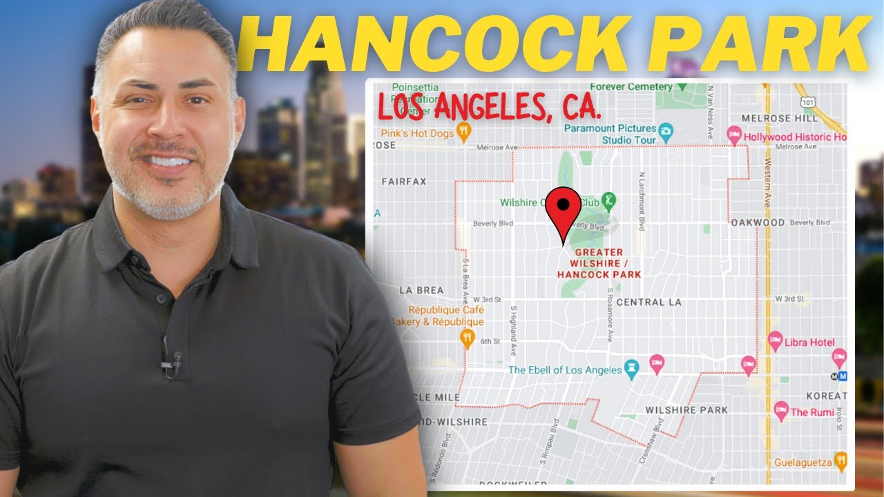 Hancock Park, Los Angeles Explained! | Moving to Hancock Park - YouTube