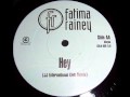 Fatima Rainey 'Hey' (JJ International Club Remix)