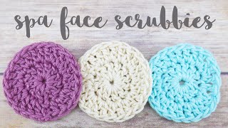 How To Crochet Spa Face Scrubbies (Summer Spa Getaway CAL)