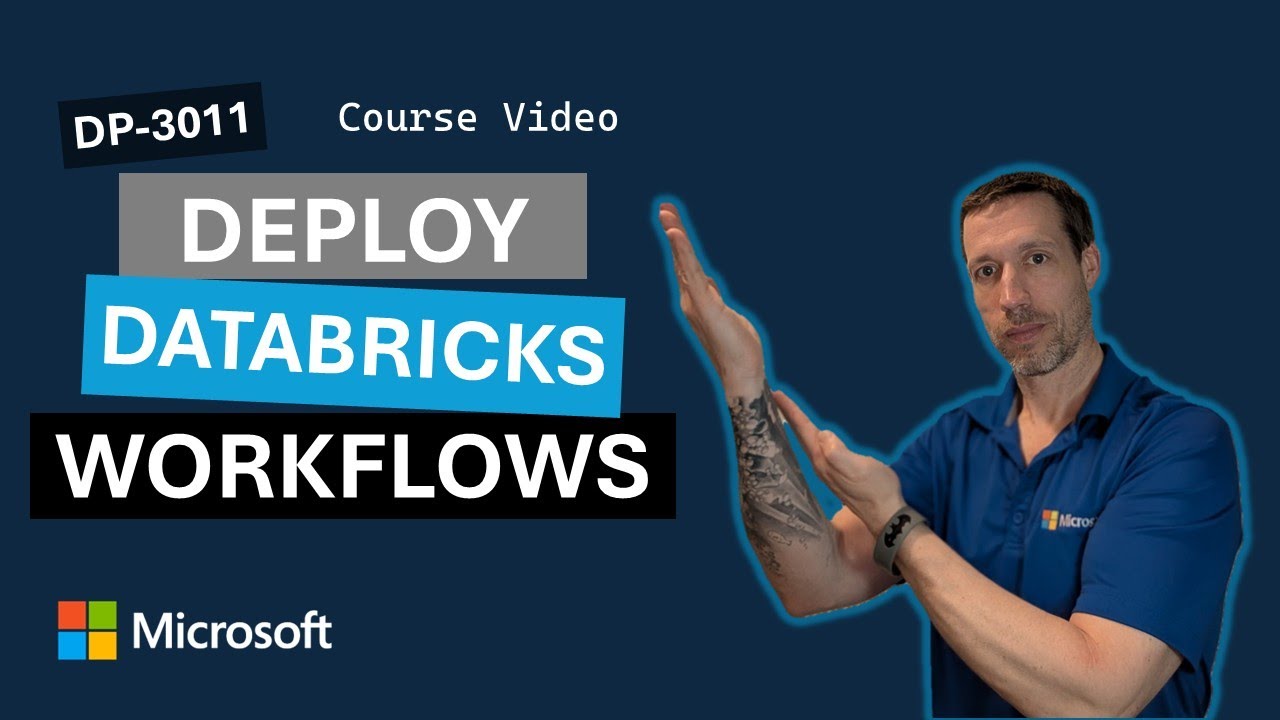 Deploy workloads with Azure Databricks Workflows DP-3011 - YouTube