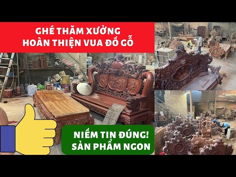Video Ghé thăm xưởng hoàn thiện Vua đồ gỗ Đồng Kỵ - youtube