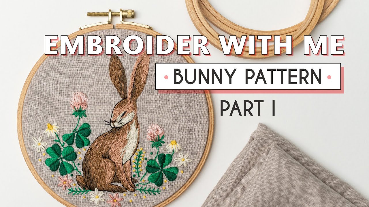 Embroidery Real Time - BUNNY Pattern, part I | Lofi music in background