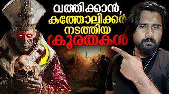 Dark & Evil Side of Vatican & Catholic History Exposed | Malayalam Documentary | Truth Revealed