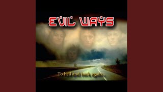 Watch Evil Ways Heavy Metal Year video