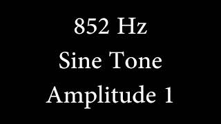 852 Hz Sine Tone Amplitude 1