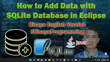 How to Add or Insert Data with SQLite Database in Eclipse IDE - Bisaya Programming